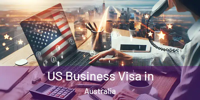  US Business Visa in Australia
