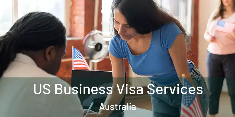  US Business Visa Services Australia